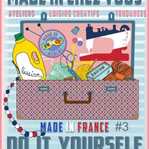 Made in chez vous : le salon du Made in France & du fais le toi même